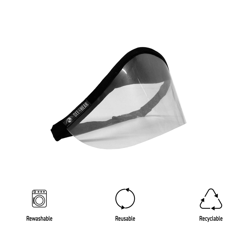 See To Hear Face Shield, Rewashable, Reusable, Recyclable